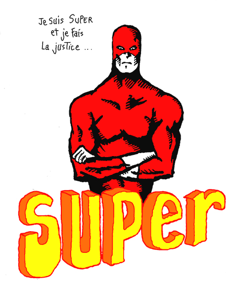 Je suis super Je suis super