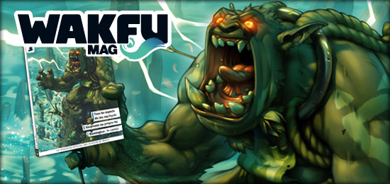WAKFU Mag est arrivé près de chez vous ! Info Actualités WAKFU